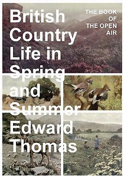 British Country Life in Spring and Summer