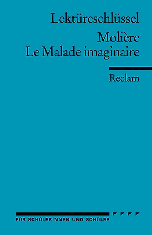 Molière: Le Malade imaginaire