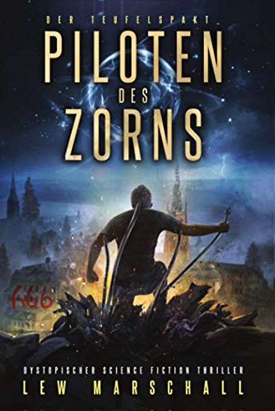 Piloten des Zorns: Der Teufelspakt