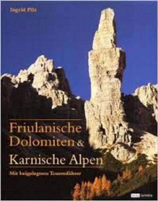 Friulanische Dolomiten & Karnische Alpen