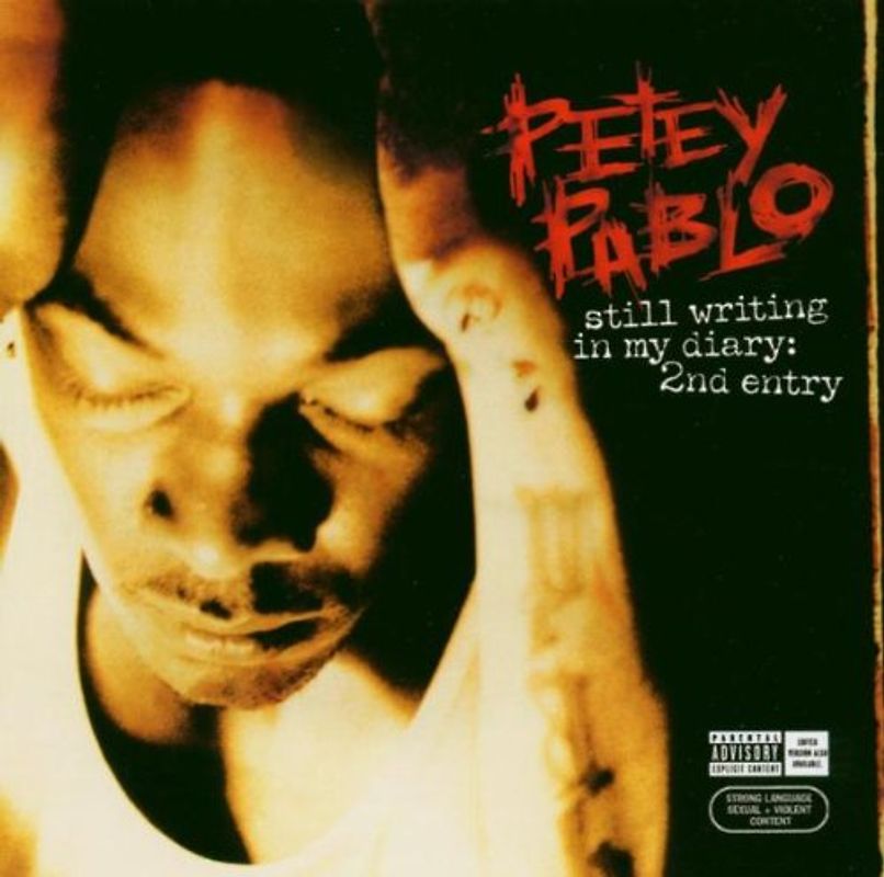Petey Pablo - Still Writing in My Diary: 2nd