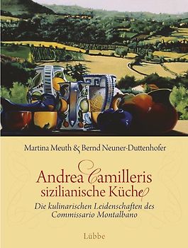 Andrea Camilleris sizilianische Küche