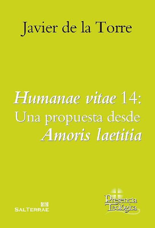 Humanae vitae 14 : una propuesta desde Amoris laetitia