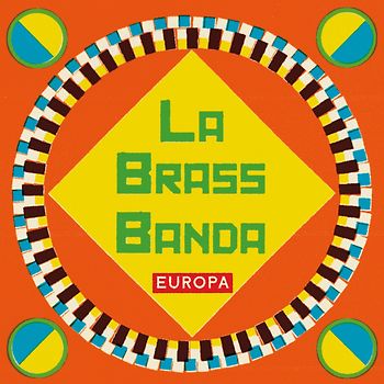 Labrassbanda - Europa (Digipack Edition)