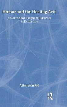 Humor and the Healing Arts