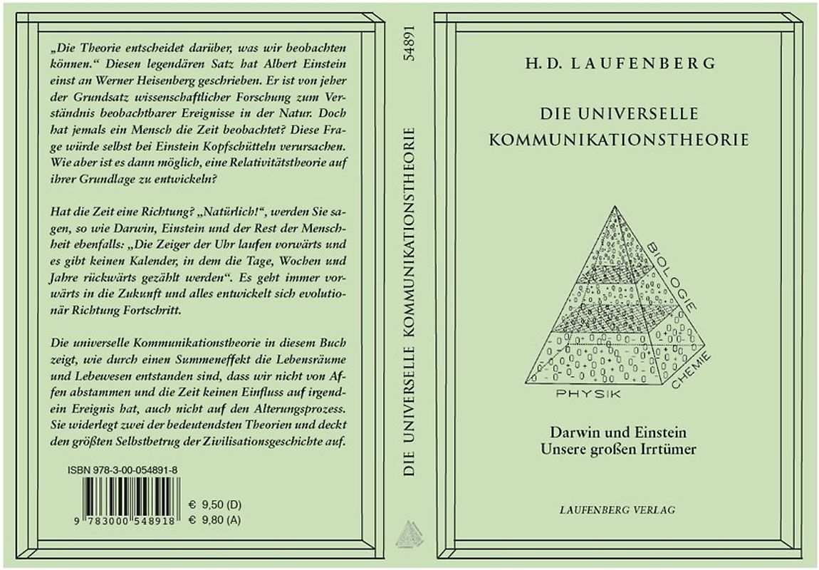 Die universelle Kommunikationstheorie. Darwin und Einstein / Unsere großen Irrtümer