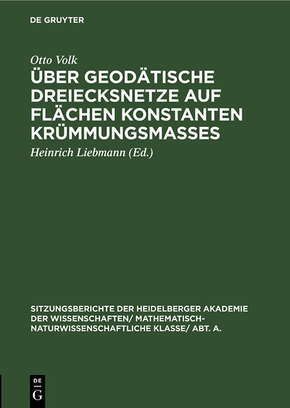 Über geodätische Dreiecksnetze auf Flächen konstanten Krümmungsmaßes