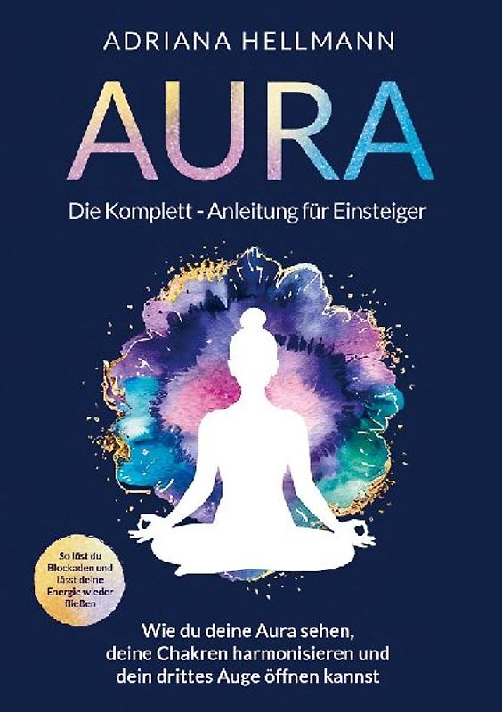 Aura - Die Komplett-Anleitung für Einsteiger