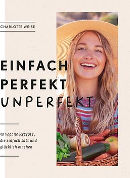 Einfach perfekt unperfekt