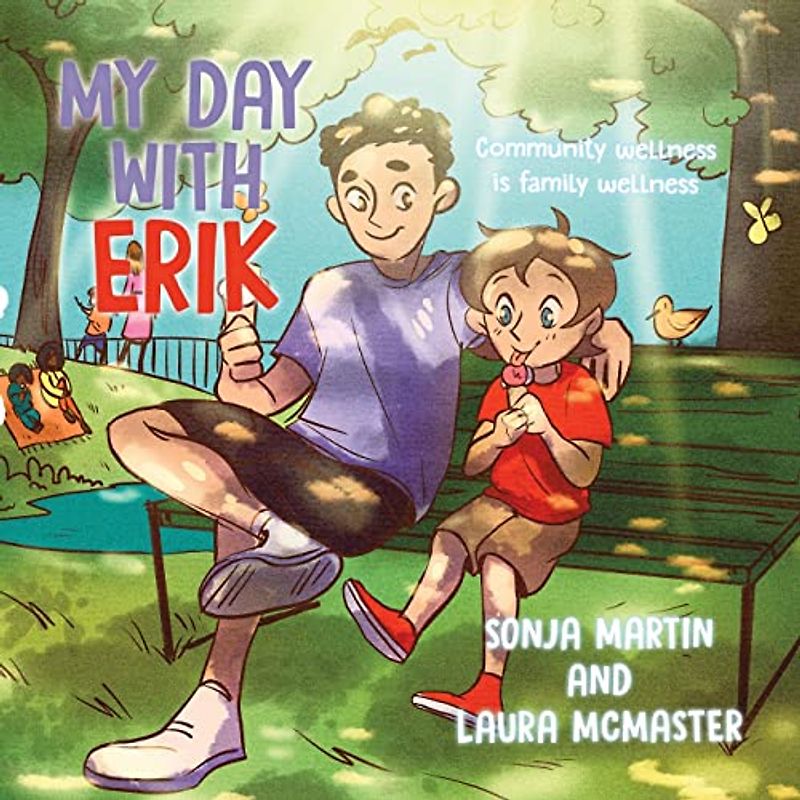 My Day with Erik: Community wellness is family wellness