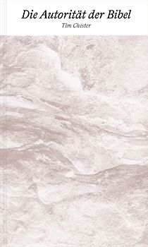 Die Autorität der Bibel