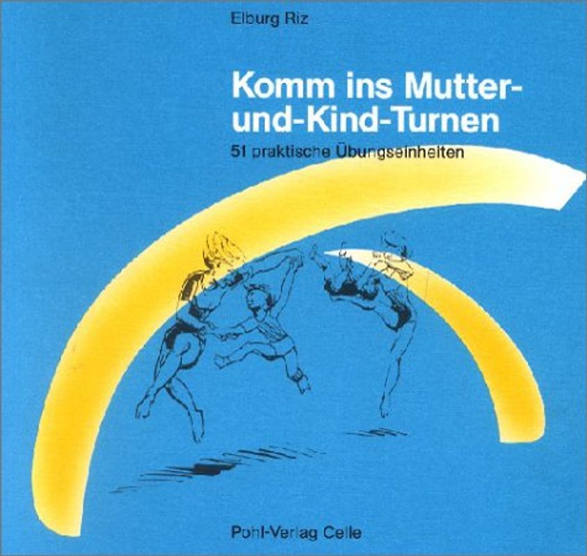 Komm ins Mutter- und Kind-Turnen
