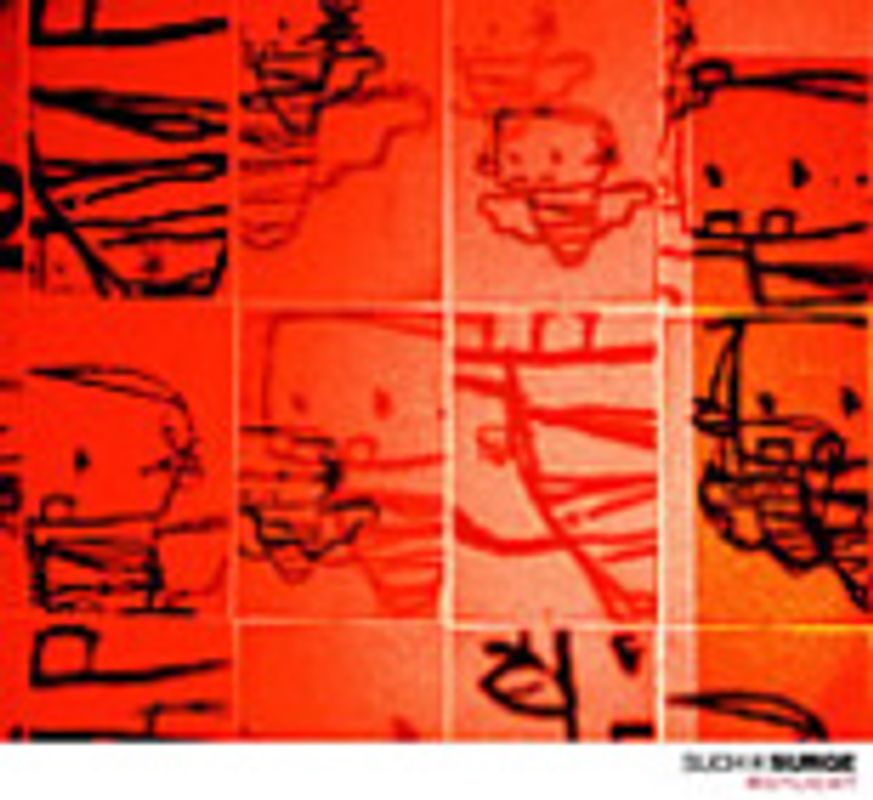 Such a Surge - Rotlicht