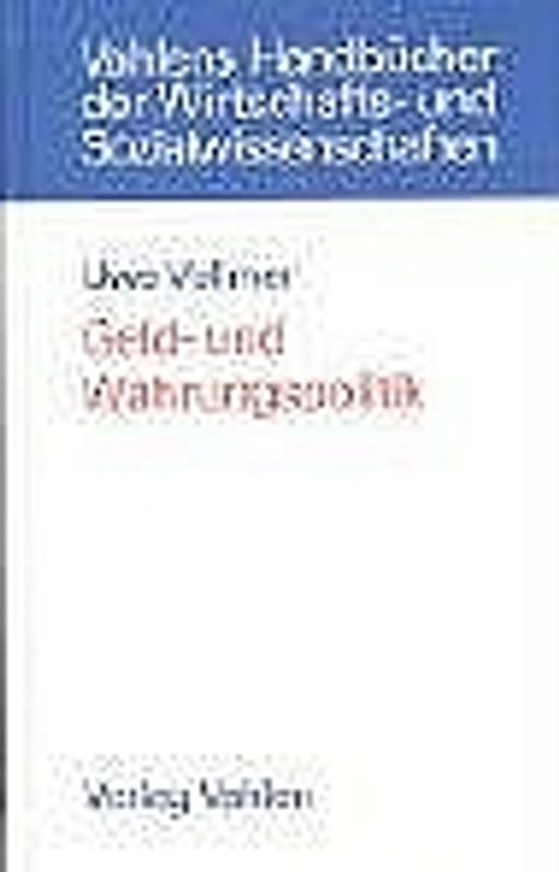 Geld- und Währungspolitik