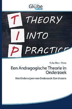 Een Andragogische Theorie in Onderzoek