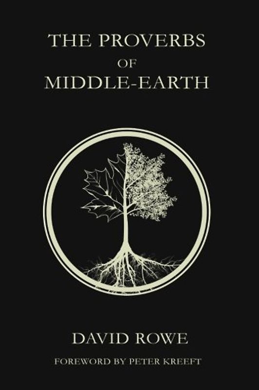 The Proverbs of Middle-earth