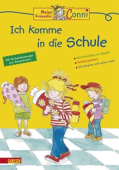 Conni Gelbe Reihe: Ich komme in die Schule