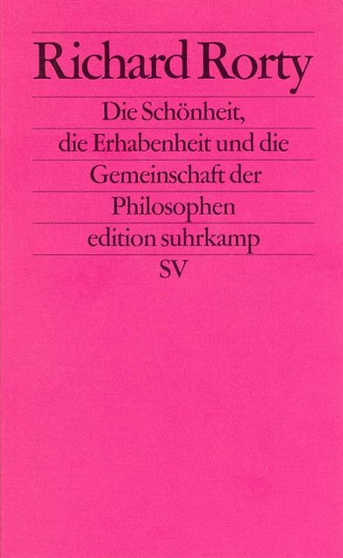 Die Schönheit, die Erhabenheit und die Gemeinschaft der Philosophen