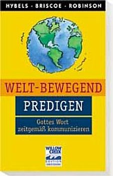 Welt-bewegend predigen