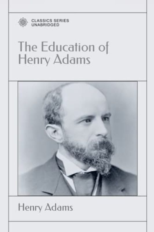 The Education of Henry Adams