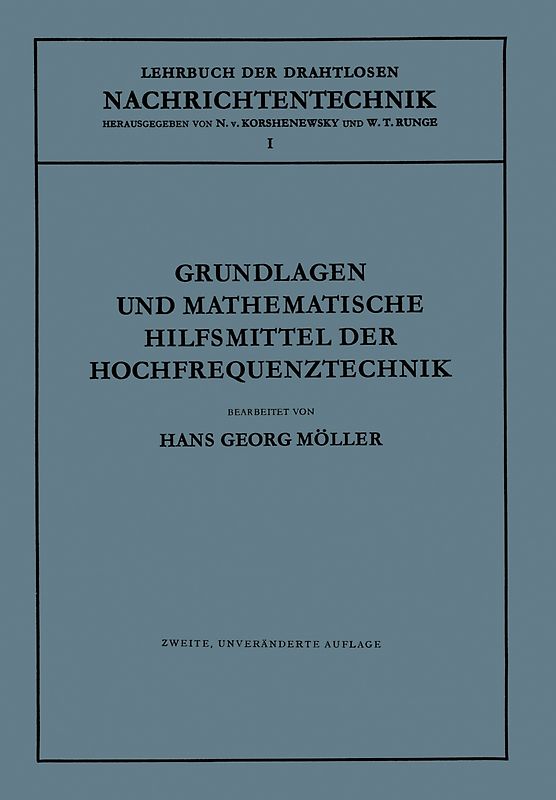 Grundlagen und Mathematische Hilfsmittel der Hochfrequenztechnik