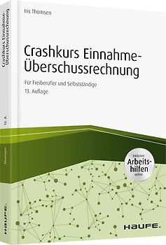 Crashkurs Einnahme-Überschussrechnung - inkl Arbeitshilfen online