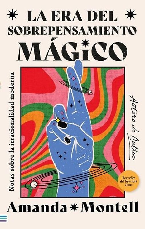 Era del Sobrepensamiento Magico, La