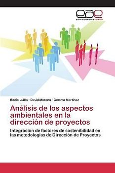 Análisis de los aspectos ambientales en la dirección de proyectos