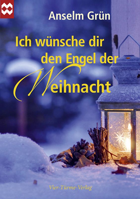 Ich wünsche dir den Engel der Weihnacht. Münsterschwarzacher Geschenkheft