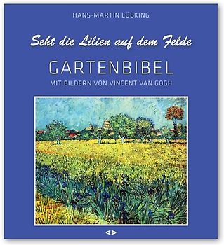Seht die Lilien auf dem Felde