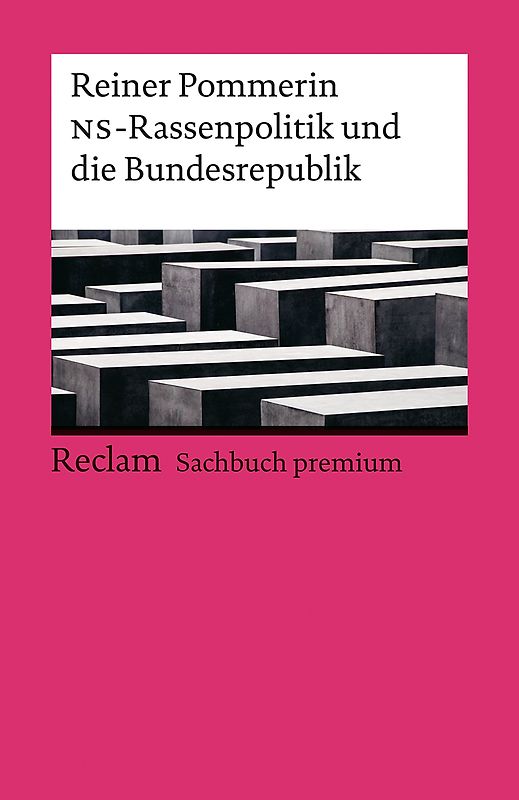 Die NS-Rassenpolitik und die Bundesrepublik