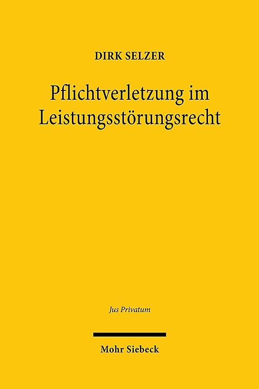 Pflichtverletzung im Leistungsstörungsrecht