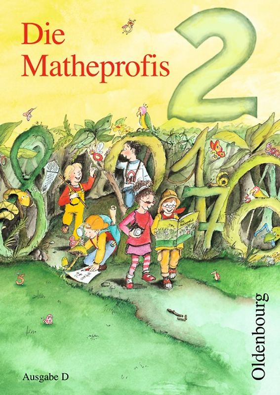 Die Mathepropfis - Ausgabe D. Neubearbeitung für alle Bundesländer ausser Bayern