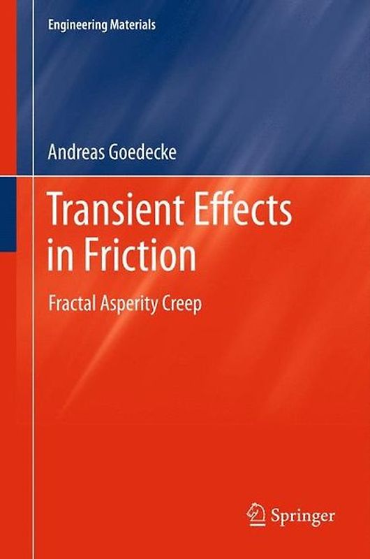 Transient Effects in Friction
