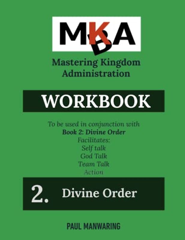Divine Order Workbook (Mastering Kingdom Administration)