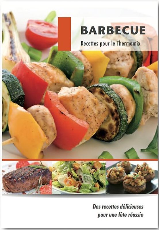 Barbecue Recettes pour le Thermomix