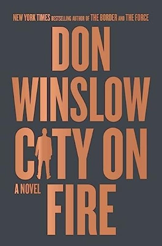 City on Fire: A Novel