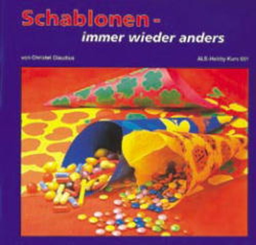Schablonen - immer wieder anders