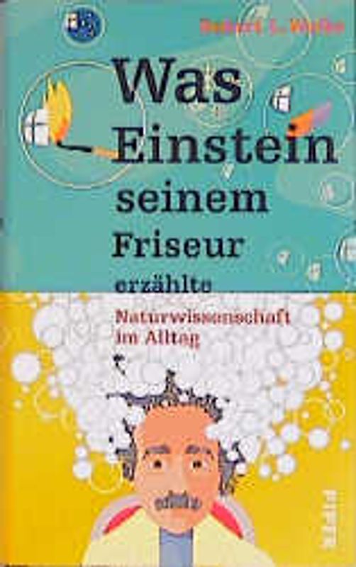 Was Einstein seinem Friseur erzählte