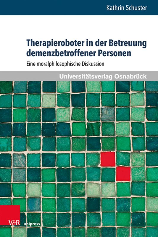 Therapieroboter in der Betreuung demenzbetroffener Personen