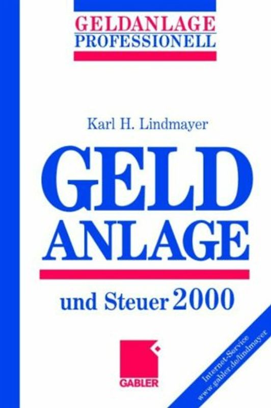 Geldanlage und Steuer 2000