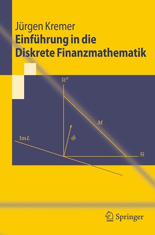 Einführung in die Diskrete Finanzmathematik