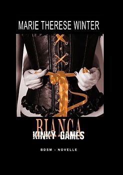 Bianca - Kinky Games