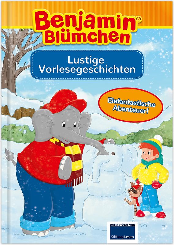Benjamin Blümchen - Lustige Vorlesegeschichten