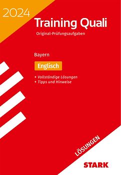 STARK Lösungen zu Training Abschlussprüfung Quali Mittelschule 2024 - Englisch 9. Klasse - Bayern