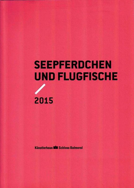 Flugfische und Seepferdchen