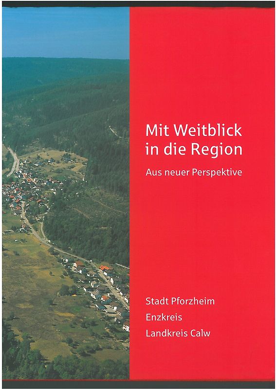 Mit Weitblick in die Region