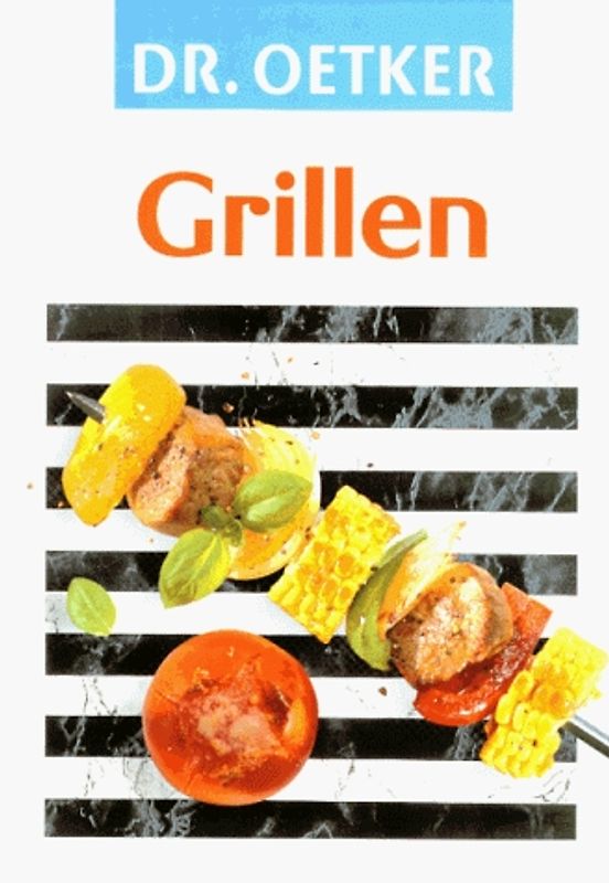Dr. Oetker, Grillen
