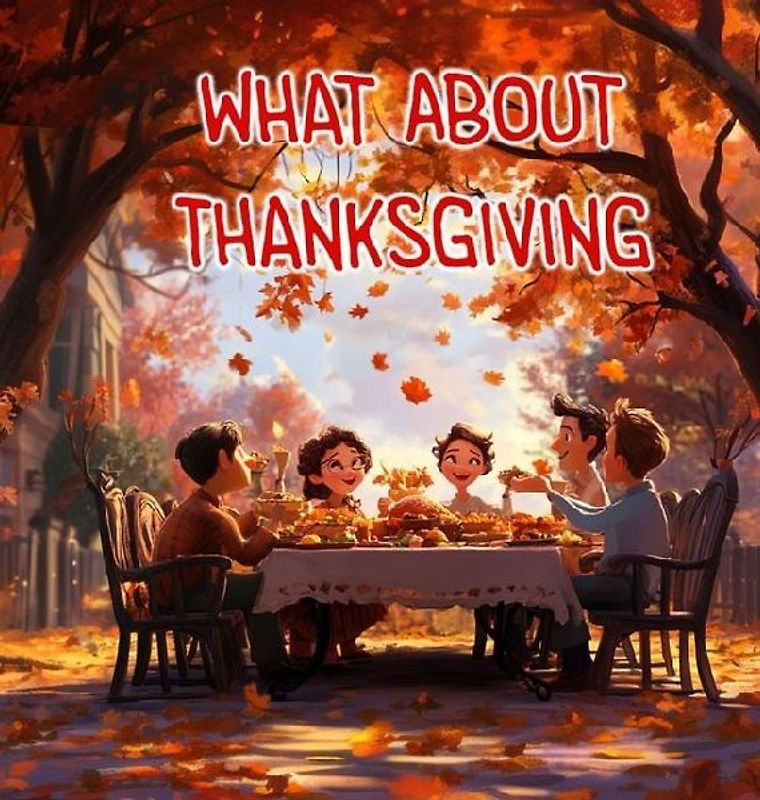What About Thanksgiving