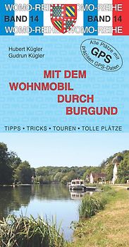 Mit dem Wohnmobil durch Burgund